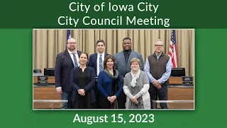 Iowa City City Council Meeting of August 15, 2023