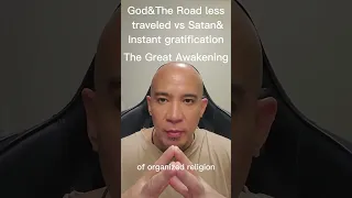 God's Road vs Satan's highway The Great Awakening