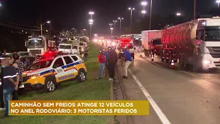 Caminhão perde os freios e atinge 12 veículos no Anel Rodoviário