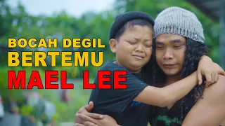 MAEL LEE NANGIS KARENA BOCAH DEGIL | MEGI IRAWAN