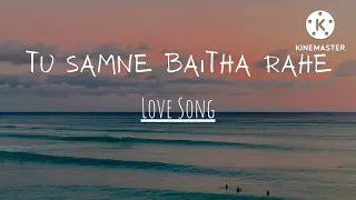 Tu Samne Baitha Rahe | Female  Version | Dil Na Todunga