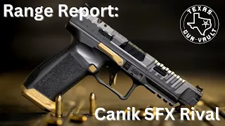 Range Report: Canik SFX Rival