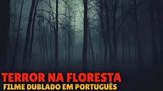 TERROR NA FLORESTA - Terror, Filme Completo Dublado 2023