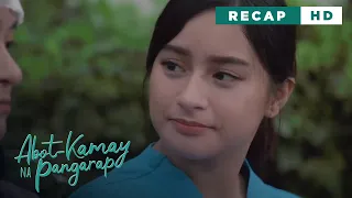 Abot Kamay Na Pangarap: A doctor's hardest challenge (Weekly Recap HD)