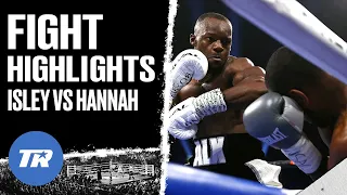 Troy Isley Hits Hannah with Nasty Body Shot KO, Gets 2nd Rd Stoppage | FIGHT HIGHLIGHTS