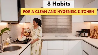 8 Habits for a Clean and Hygienic Kitchen | Kitchen Cleaning Tips