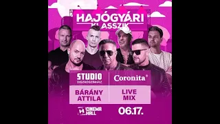 Bárány Attila - Live Mix @ Hajógyári Klasszik - Cinema Hall - 2023.06.17.