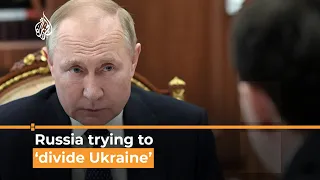 How could Russia try to split Ukraine? I Al Jazeera Newsfeed