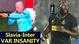 VAR Insanity! Lukaku goal disallowed  Referee GIVES PENALTY to Slavia