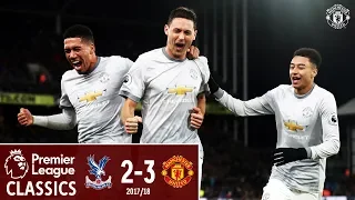 Crystal Palace 2-3 Manchester United | Last Time Out | Premier League Classics