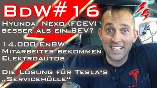 Lösung für Tesla's Servicehölle - FCEV besser als BEV? - 14.000 EnBW Mitarbeiter bekommen E-Autos
