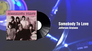 Somebody To Love  - Jefferson Airplane(1967)