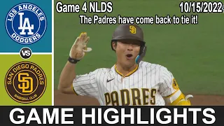 San Diego Padres vs Los Angeles Dodgers NLDS Game 4 (10/15/22) Highlights 7 | MLB Highlights 2022