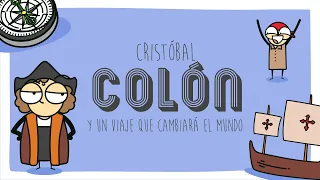 Cristóbal Colón y un viaje que cambiará al mundo