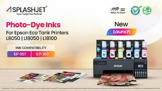Photo Dye Ink For Epson L8050, L18050 and L18100 Photo Printers | Compatible for 057, 107 and 108