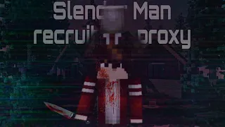 Minecraft короткометражный фильм: "Slender Man recruits in proxy" (2022)