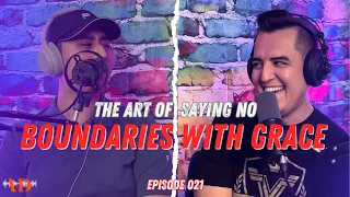 Do you do feel Guilty saying NO? | The Art of Saying No: Boundaries with Grace | S:1, EP:21