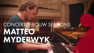 Matteo Myderwyk - Chaconne - Concertgebouw Sessions