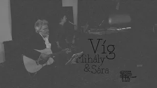 Víg Mihály & Víg Sára: (Az első közös) koncert a Lumenben | 2022.04.16.