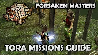 Path of Exile: TORA, Master of the Hunt Missions Guide - Forsaken Masters