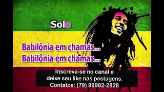 Babilonia em Chamas - Tribo de Jah - Vs Karaokê