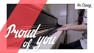 Proud of you - Fiona Fung || PIANO COVER || AN COONG PIANO