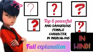 Miraculous Facts [] Top 6 strongest female characters in Miraculous.