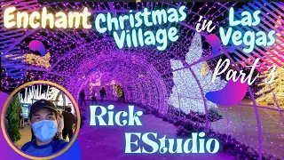 Enchant Christmas Village in Las Vegas Part 3