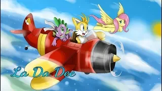 MLP X Sonic | La Da Dee