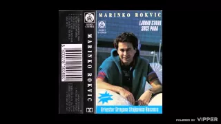 Marinko Rokvic - Ljubav stara srce para - (Audio 1988)