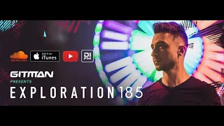 Gitman - Exploration 185 (29.09.2023) Progressive House | Melodic Techno | Techno