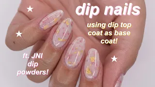 DIP NAILS using dip top coat as a base coat!