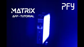 PFY Matrix - Portable RGB Light App Tutorial (English Version)