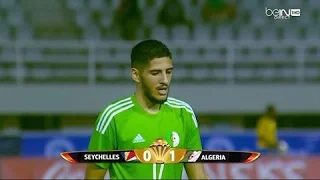 Seychelles v Algeria 0-2 (Match GOALS) Hafid Derraji