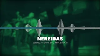 Juanito Y Su Grupo Innovación - Nereidas