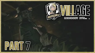 สุดยอดโรงงาน... RESIDENT EVIL VILLAGE - Part 7