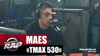 Maes "TMAX530" #PlanèteRap