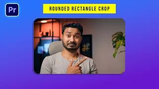 Rounded Rectangle Effect in Premiere Pro 2022