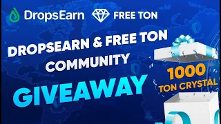 💎 Ton Crystal & DropsEarn - Giveaway 1000 TON / Airdrop Криптовалют 💎