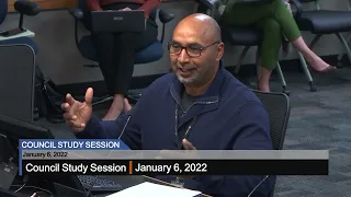 Council Study Session - 1/6/2022