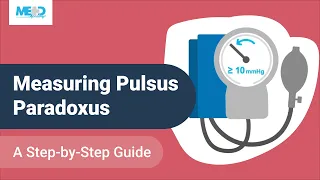 Measuring Pulsus Paradoxus: A Step-by-Step Guide