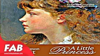 A Little Princess Version 3 Full Audiobook by Frances Hodgson BURNETT