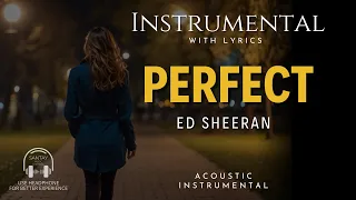 Perfect - Ed Sheeran (Instrumental Acoustic Karaoke)