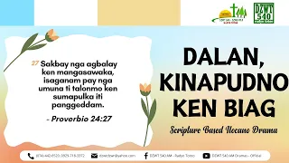 Dalan, Kinapudno ken Biag - May 15, 2024