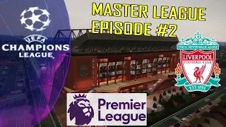 PES 2019 | Liverpool | Premier League & Champions League Matches | Master League Episode #2