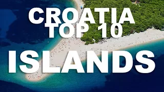 Croatia TOP 10: Adriatic Islands