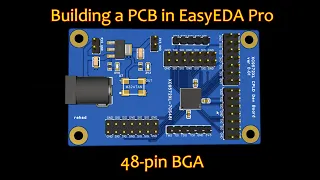 Walkthrough: Building a Small PCB in EasyEDA Pro (BGA CPLD Dev Board)