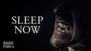 Sleep Now - Horror Short Film