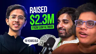 Raised $2.3M at 19 From Sam Altman, Life in San Francisco, Web's Future & More Ft. Aryan Sharma
