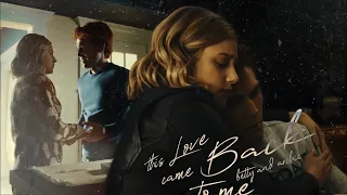 betty & archie | this love came back to me